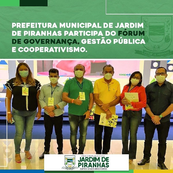 PREFEITURA MUNICIPAL PARTICIPA DO FÓRUM DE GOVERNANÇA, GESTÃO PÚBLICA E COOPERATIVISMO